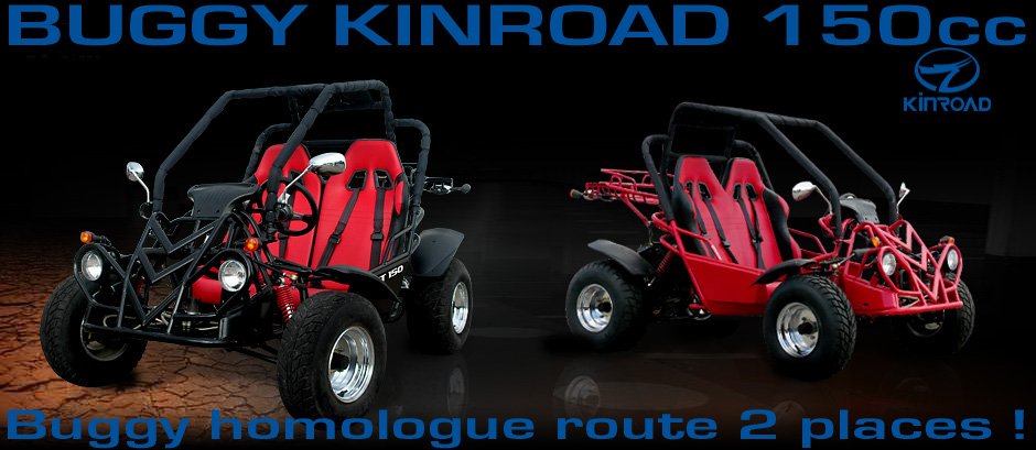 Buggy Kinroad homologue 2&nbsp;places!