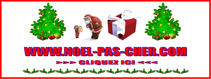 NOEL PAS CHER