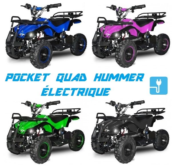 acheter un pocket quad hummer electrique