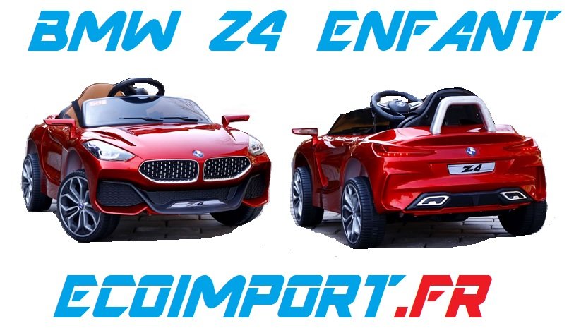 bmw z4 electrique pas chere 2 places enfant bébé pas cher