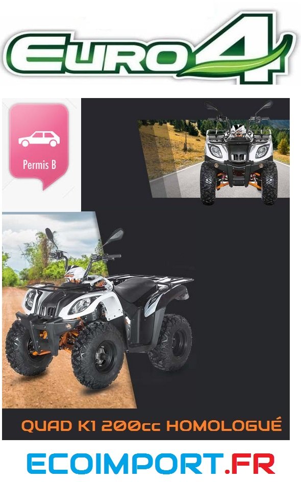 quad 200cc homologue avec permis b normes euro 4